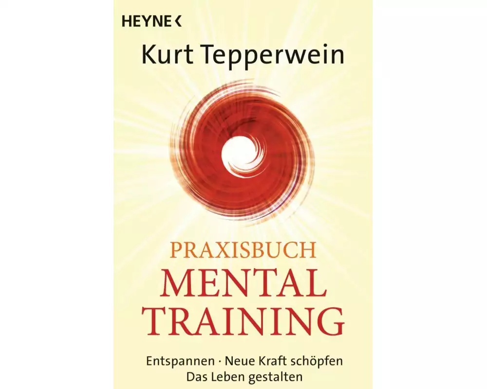 Praxisbuch Mental-Training