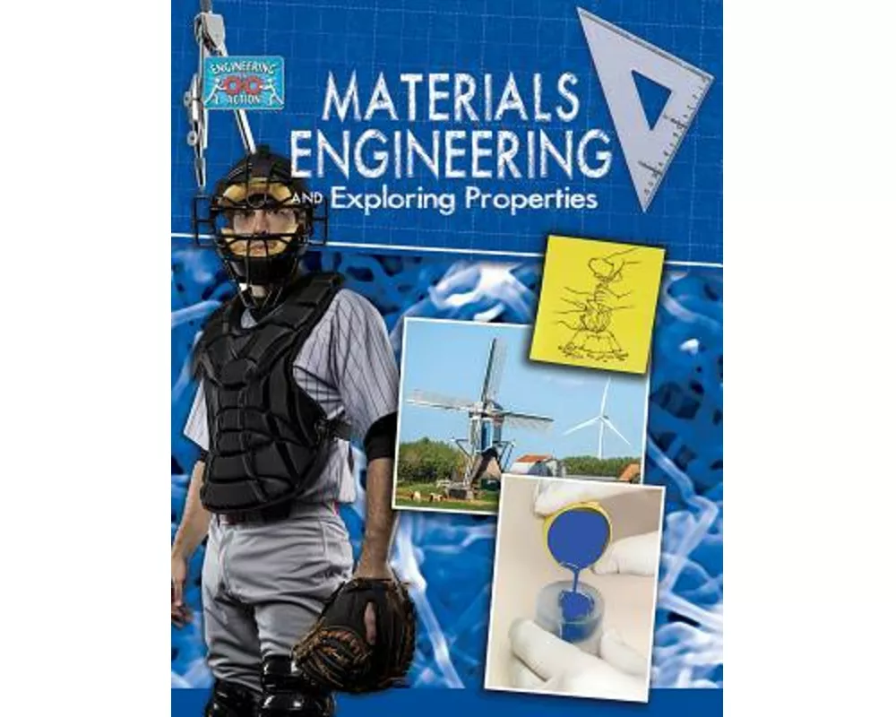 Materials Engineering and Exploring Properties