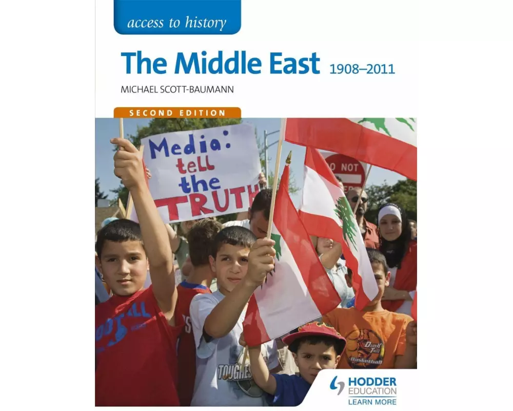 Access to History: The Middle East 1908-2011 Second Edition