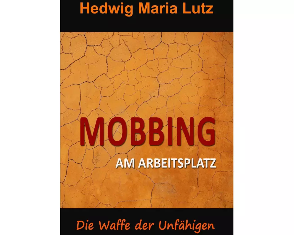 Mobbing am Arbeitsplatz