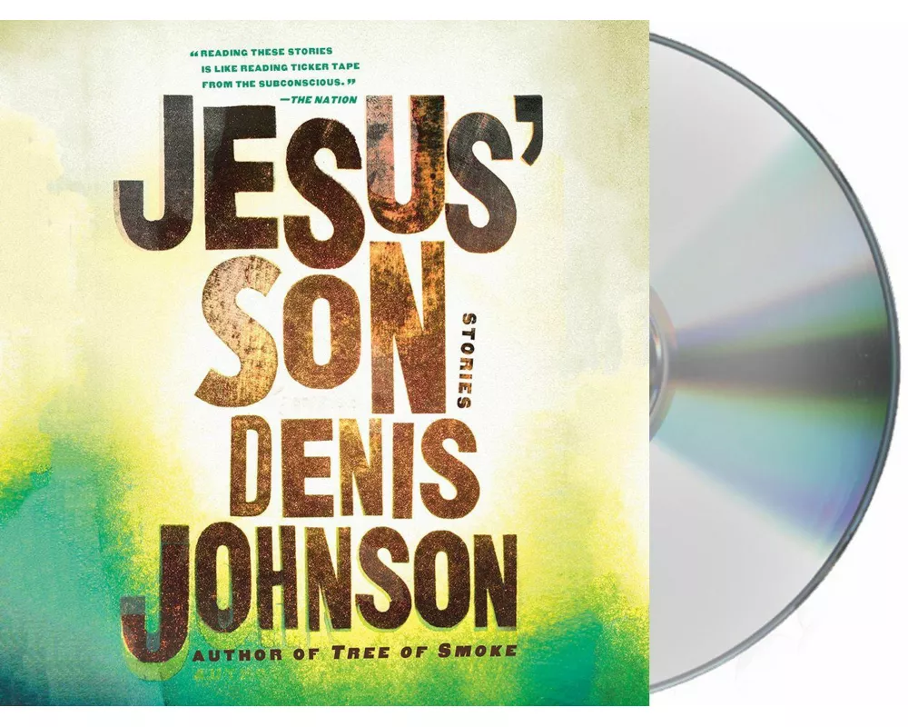 Jesus' Son: Stories