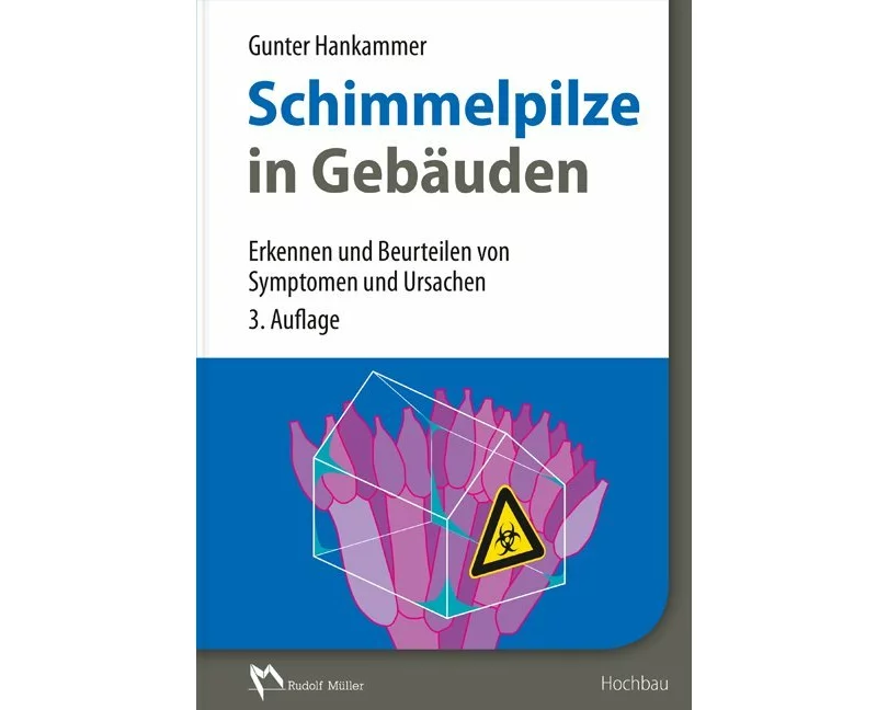 Schimmelpilze in Gebäuden