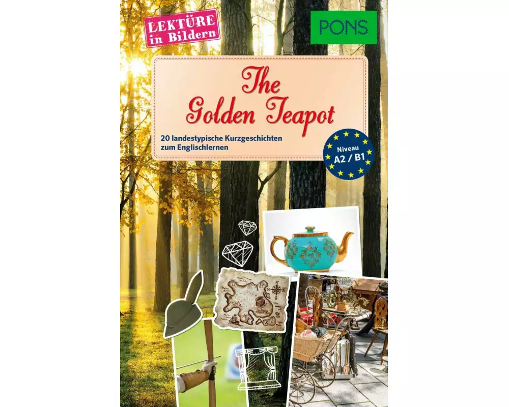PONS Lektüre in Bildern Englisch - The golden Teapot