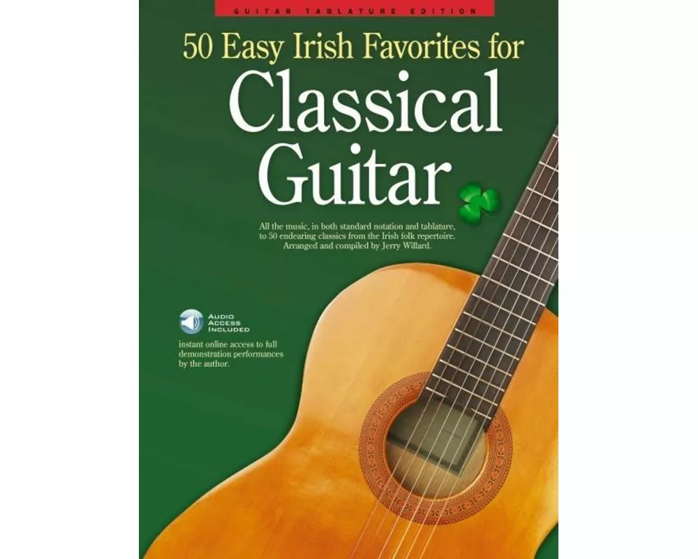 50 Easy Irish Favourites For Classical Guitar