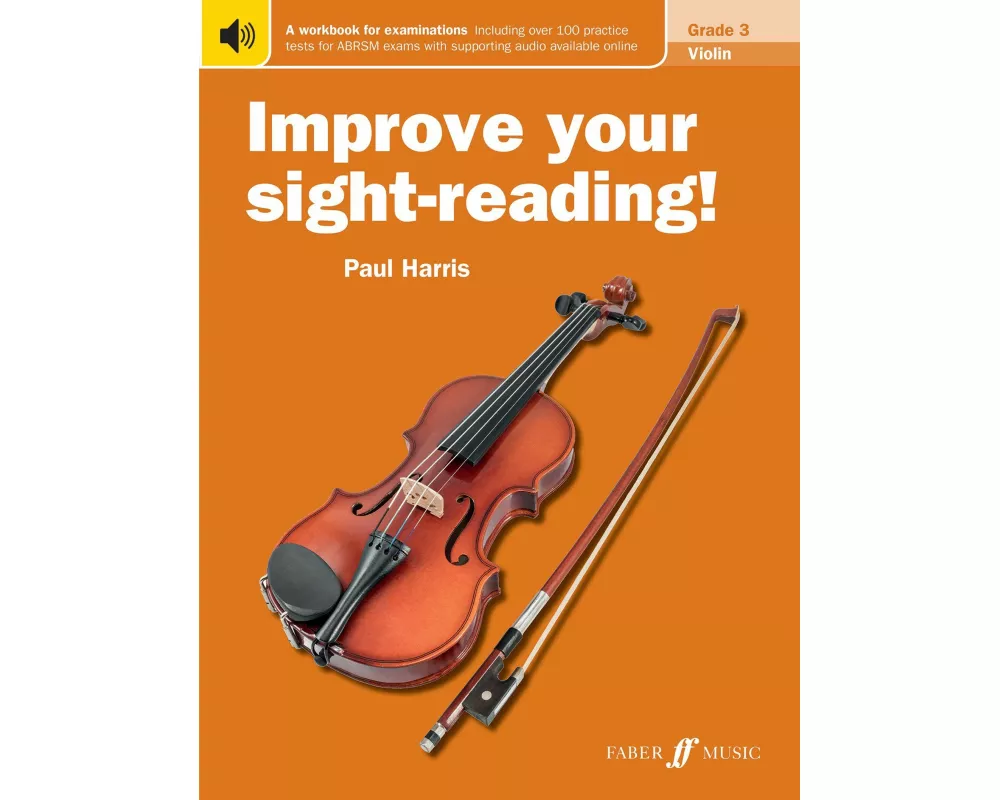 Improve Your Sight-Reading! Violin Grade 3