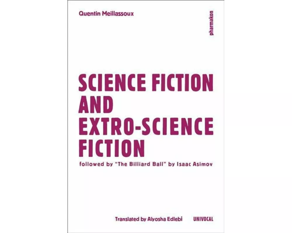 Science Fiction and Extro-Science Fiction