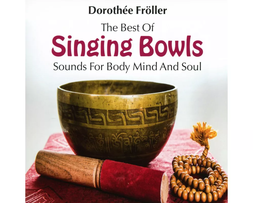 The Best Of Singing Bowls