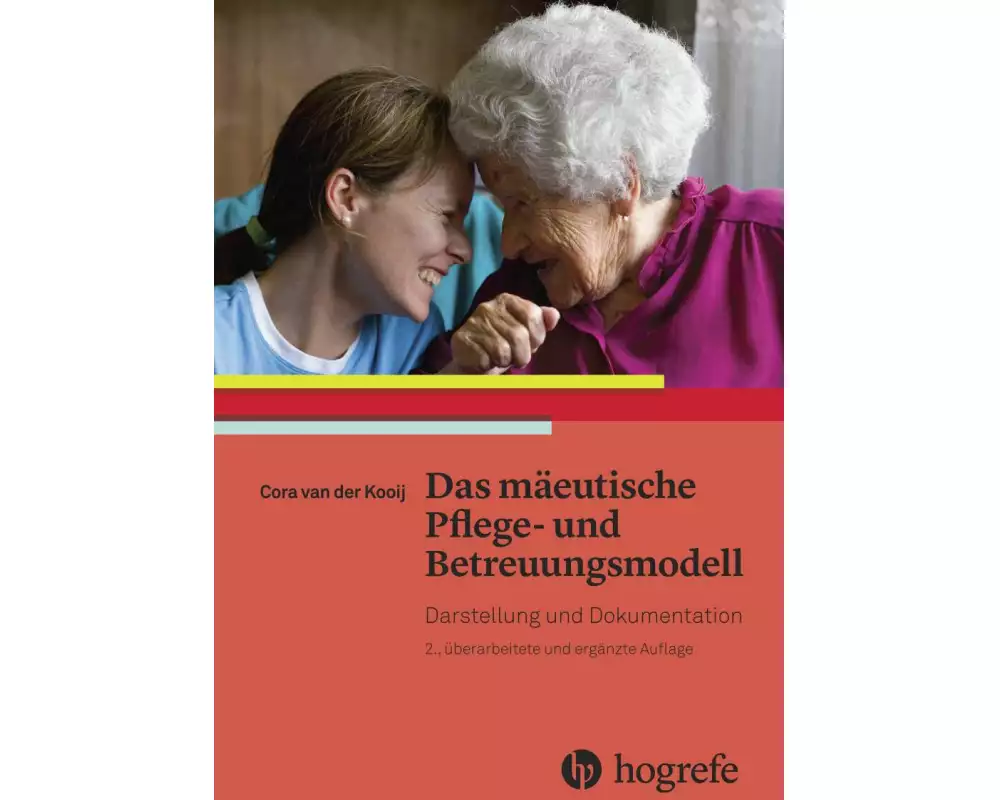 Das mäeutische Pflege– und Betreuungsmodell