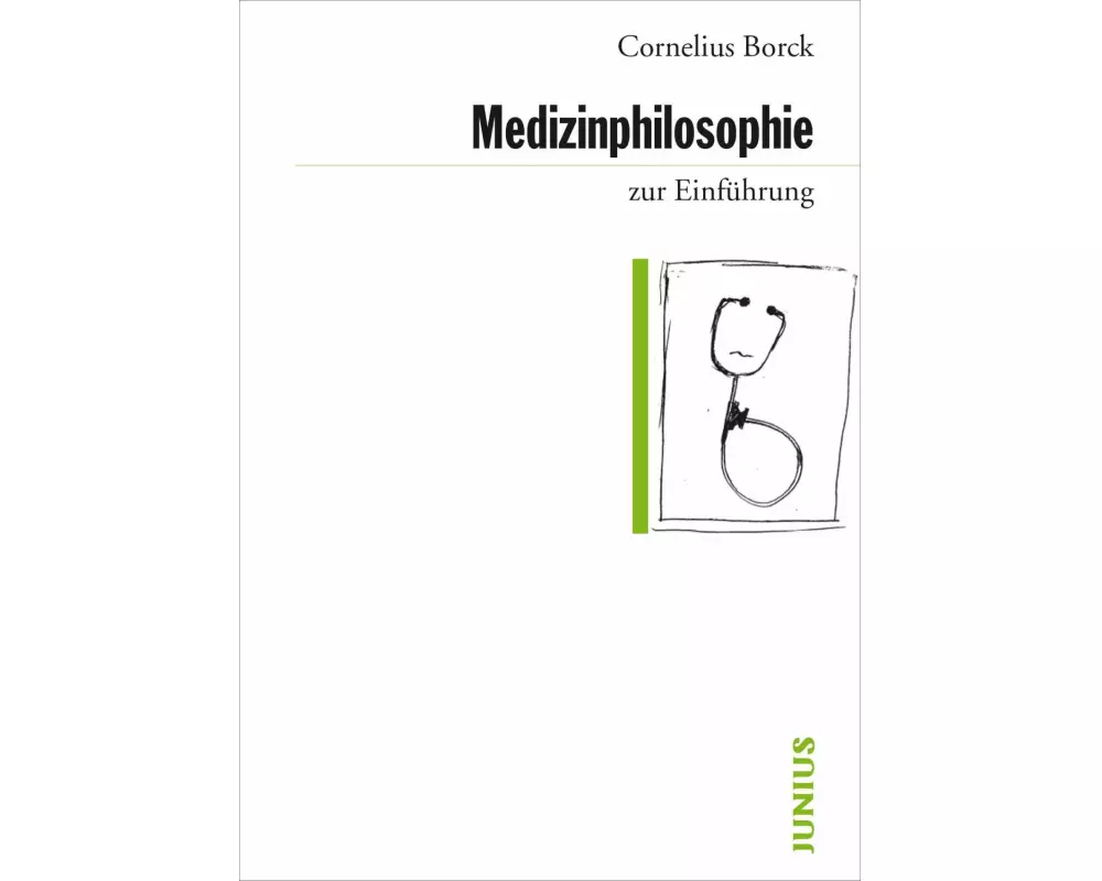 Medizinphilosophie zur Einführung