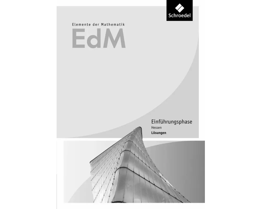 Elemente der Mathematik SII - Ausgabe 2016 für Hessen