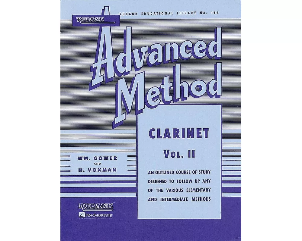 H. Voxman Rubank Advanced Method Clarinet Vol. 2 Clarinet Sheet Music and Instruction Songbook Advanced Scales, Duets and Solo Prep Rubank Publication