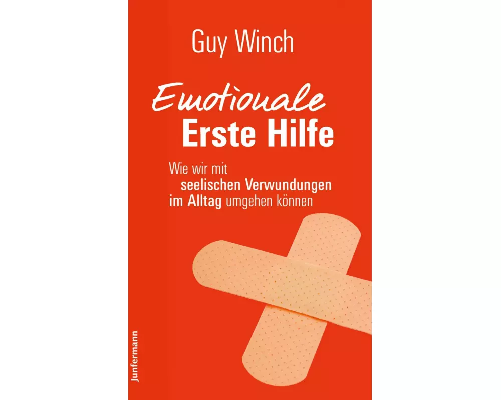 Emotionale Erste Hilfe