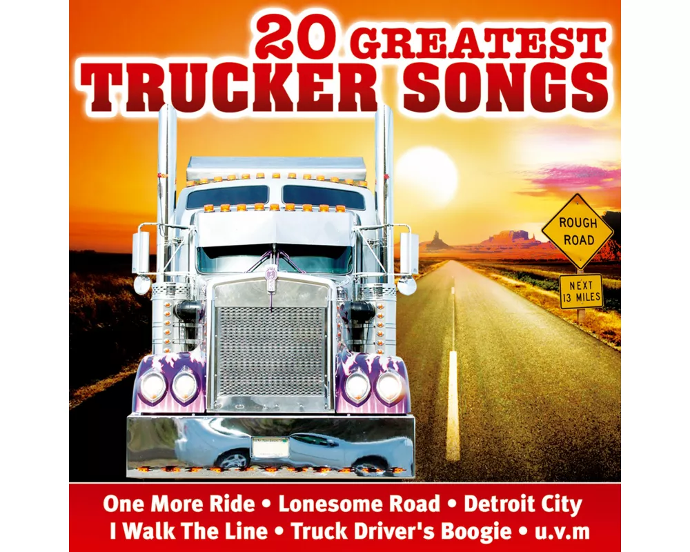 20 Greatest Trucker Songs