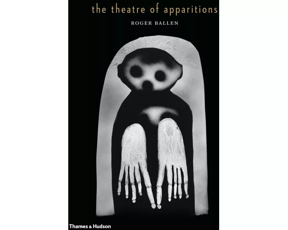 The Theatre of Apparitions