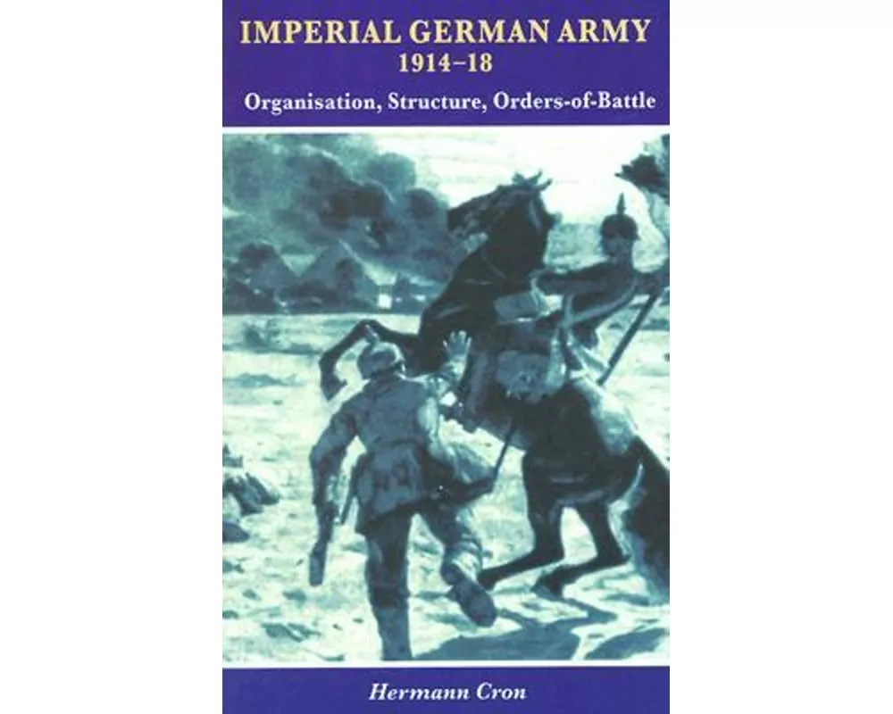 Imperial German Army 1914-18