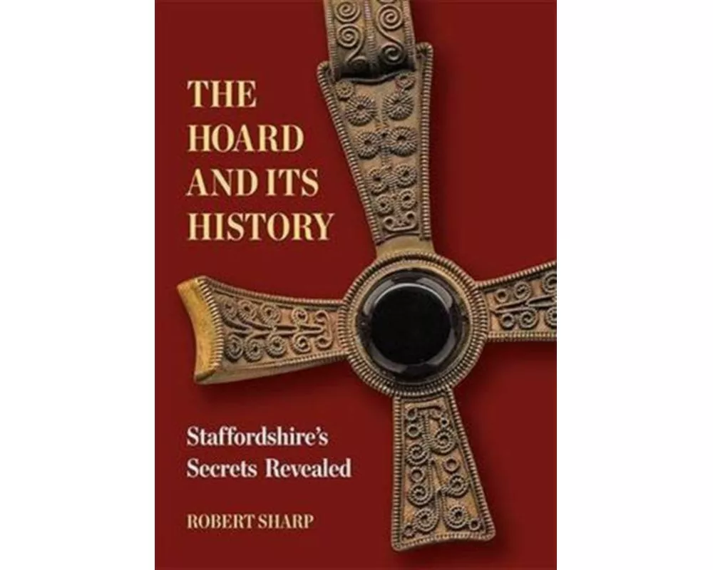 The Hoard and its History