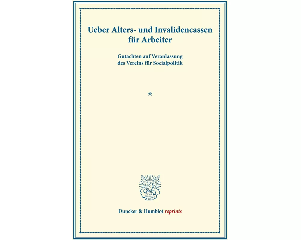 Ueber Alters- und Invalidencassen für Arbeiter