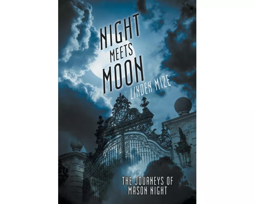 The Journeys of Mason Night