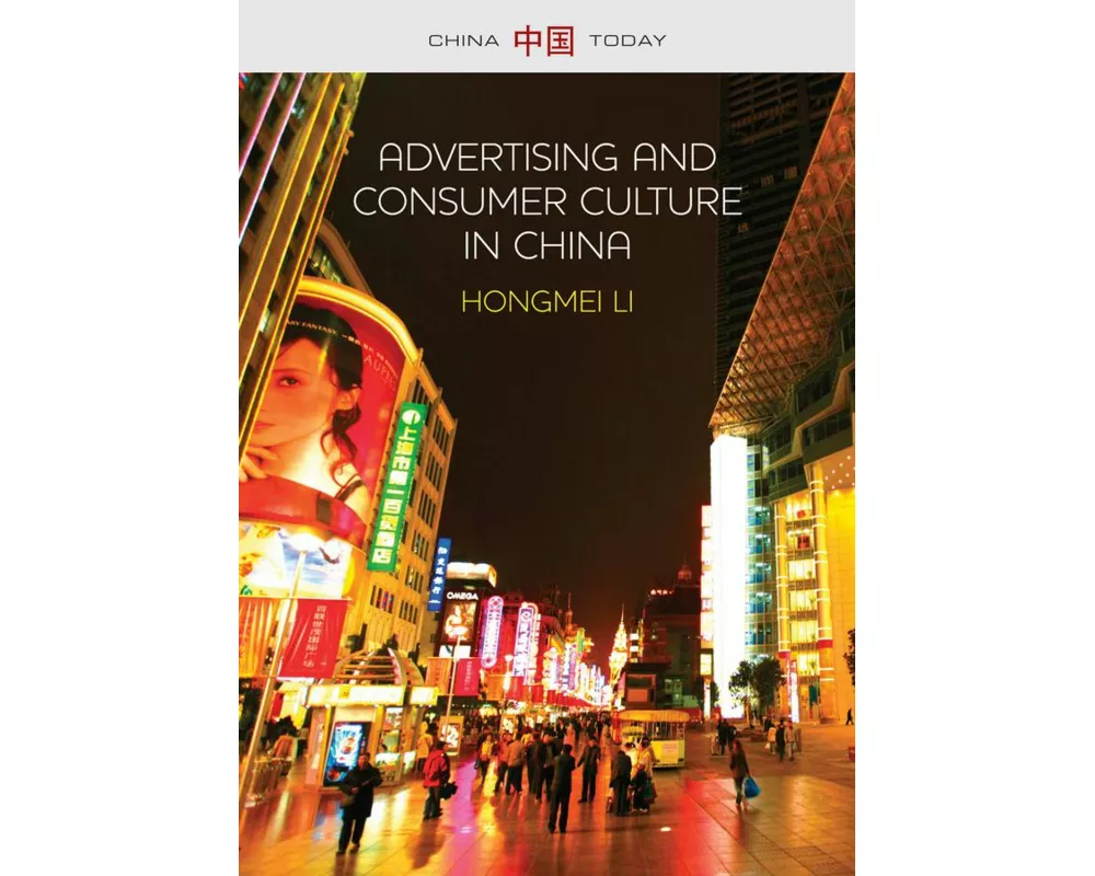 Advertising and Consumer Culture in China