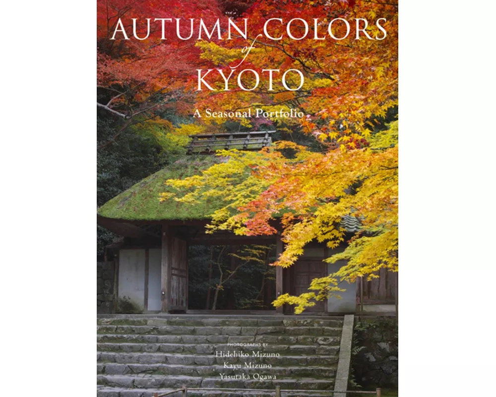 Autumn Colors of Kyoto: A Seasonal Portfolio