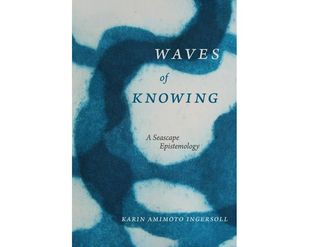 Waves of Knowing