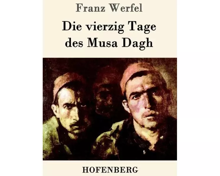 Die vierzig Tage des Musa Dagh