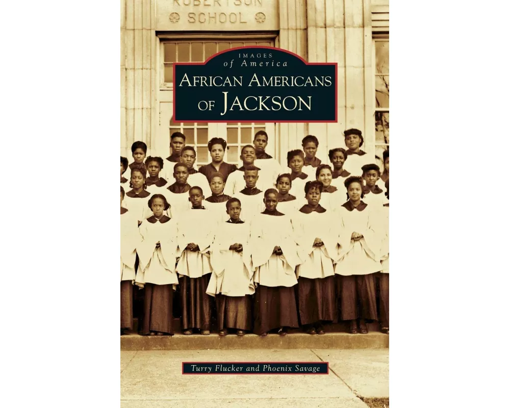 African Americans of Jackson