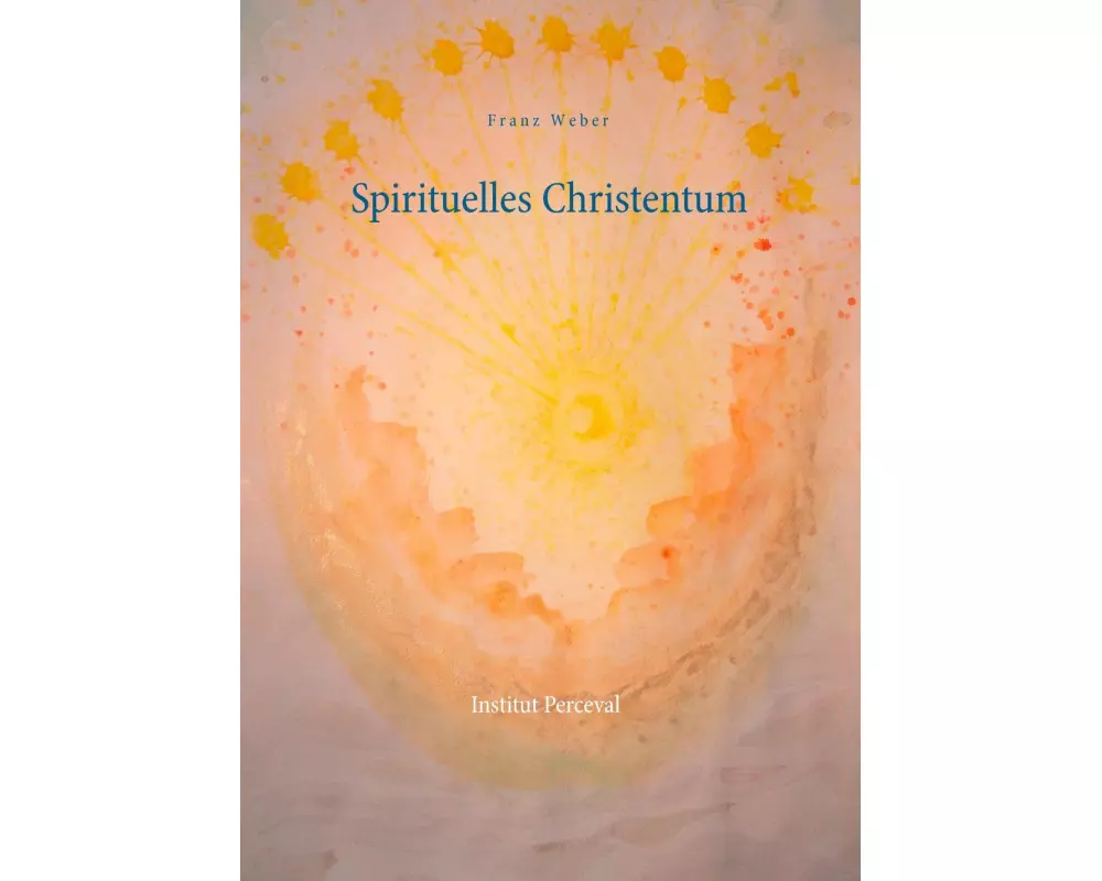 Spirituelles Christentum