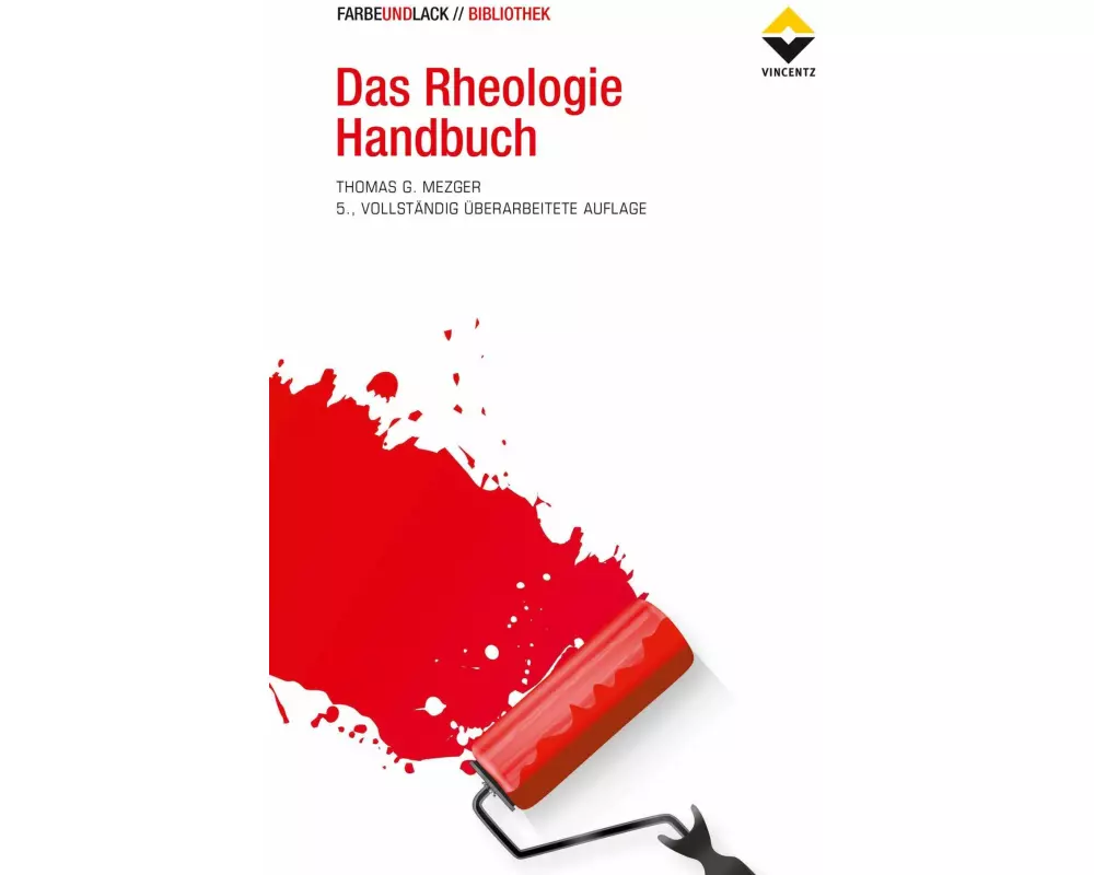 Das Rheologie Handbuch