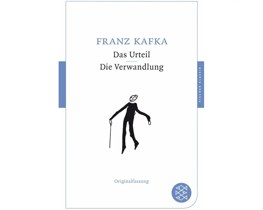 Das Urteil / Die Verwandlung