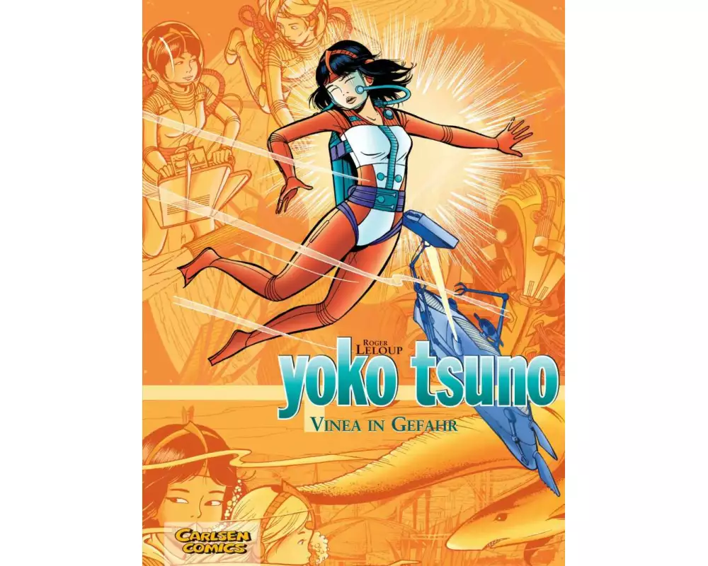 Yoko Tsuno Sammelbände 4: Vinea in Gefahr