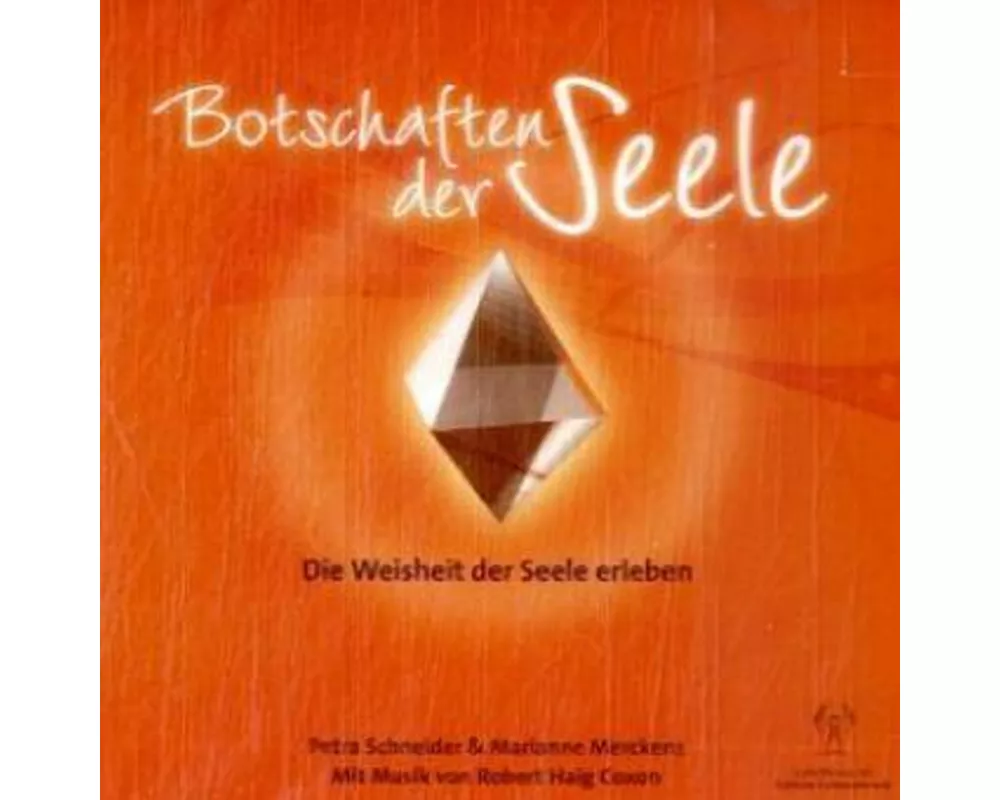 Botschaften der Seele
