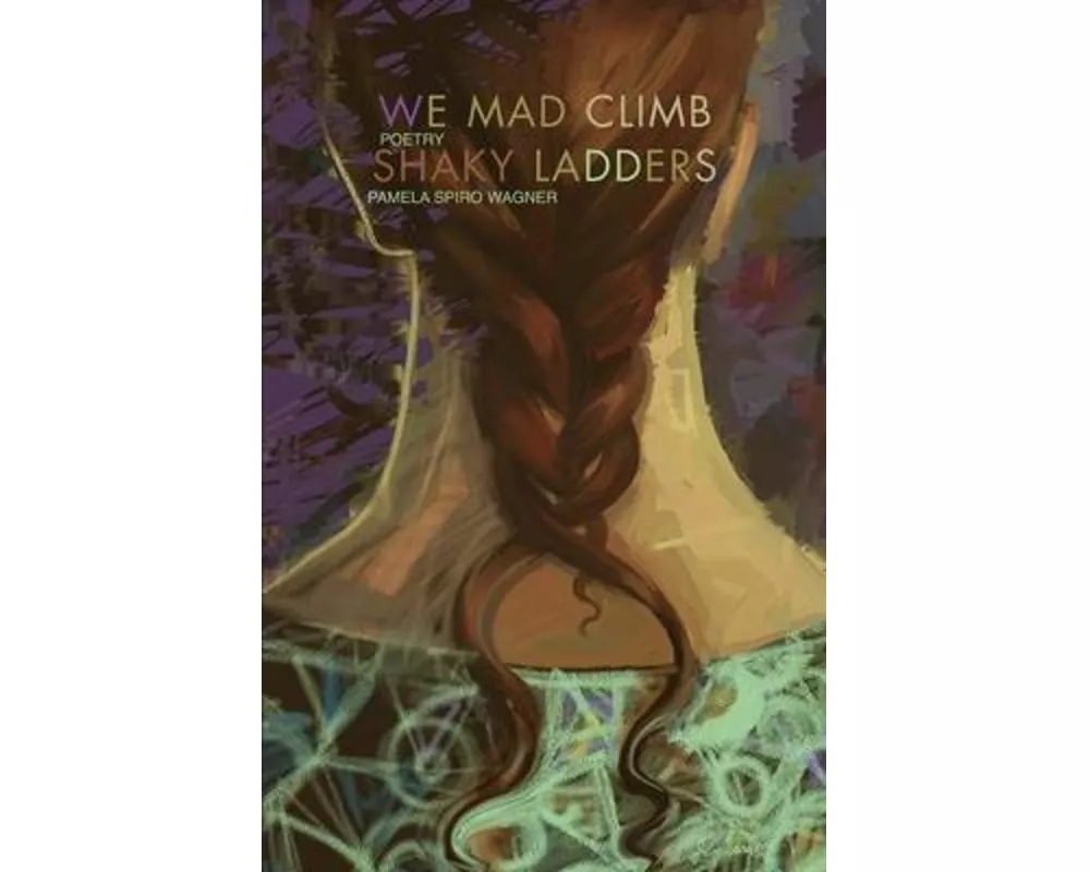 We Mad Climb Shaky Ladders