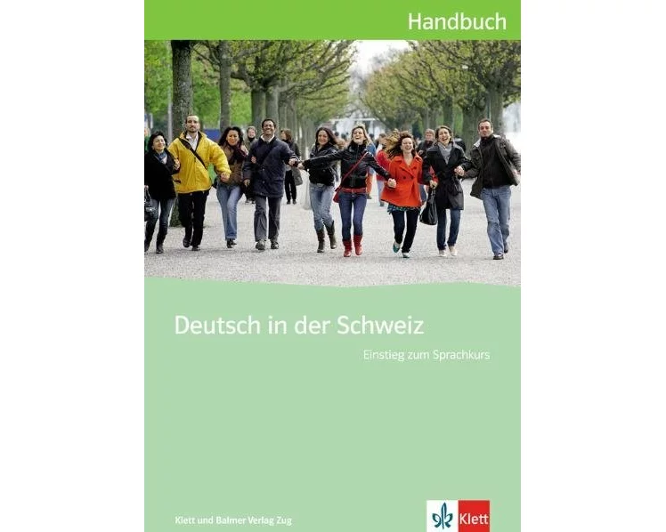 Deutsch in der Schweiz / Deutsch in der Schweiz Einstieg