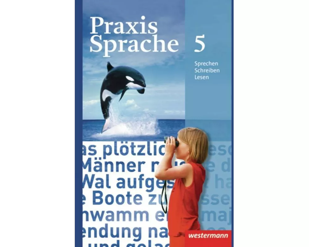 Praxis Sprache - Allgemeine Ausgabe 2010