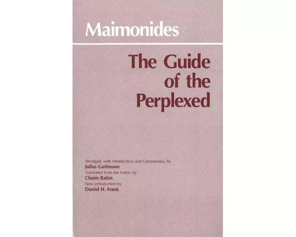 The Guide of the Perplexed