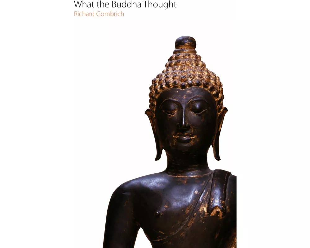What the Buddha Thought