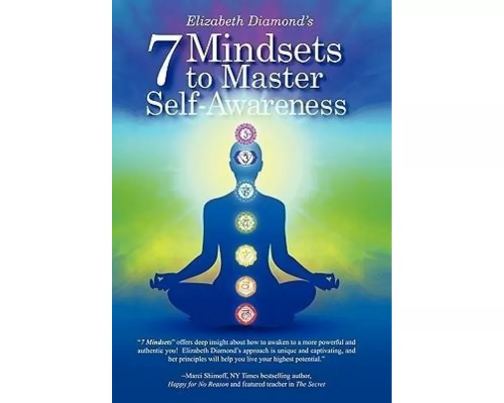 7 Mindsets to Master Self-Awareness