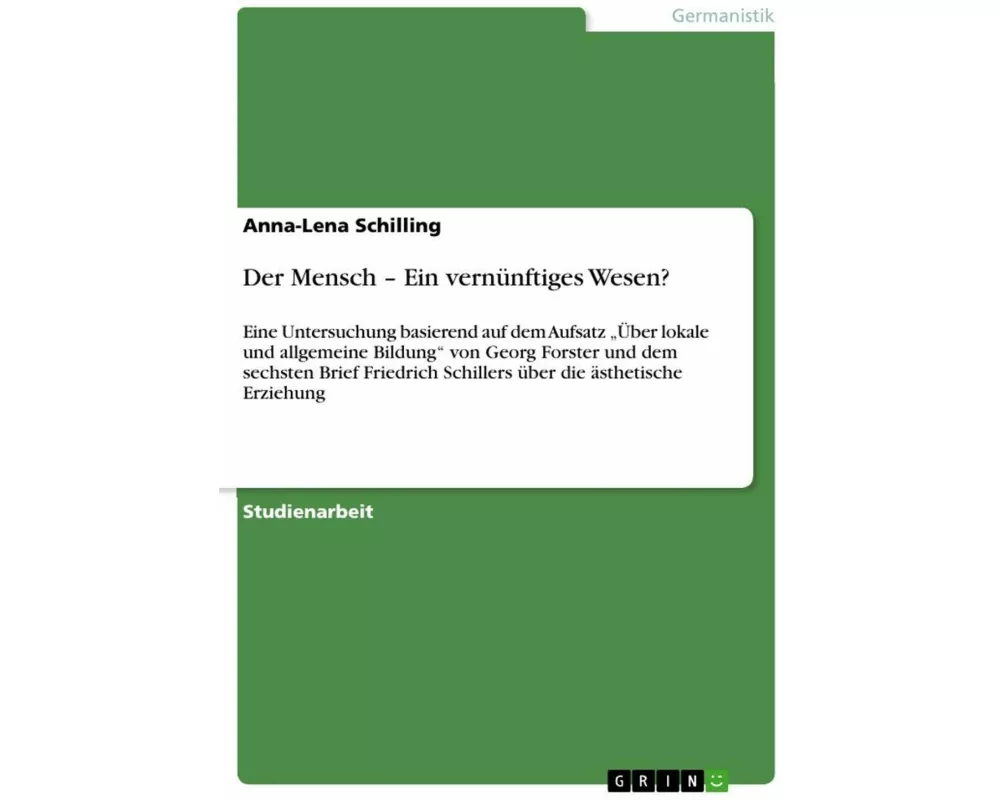 Der Mensch - Ein vernünftiges Wesen?