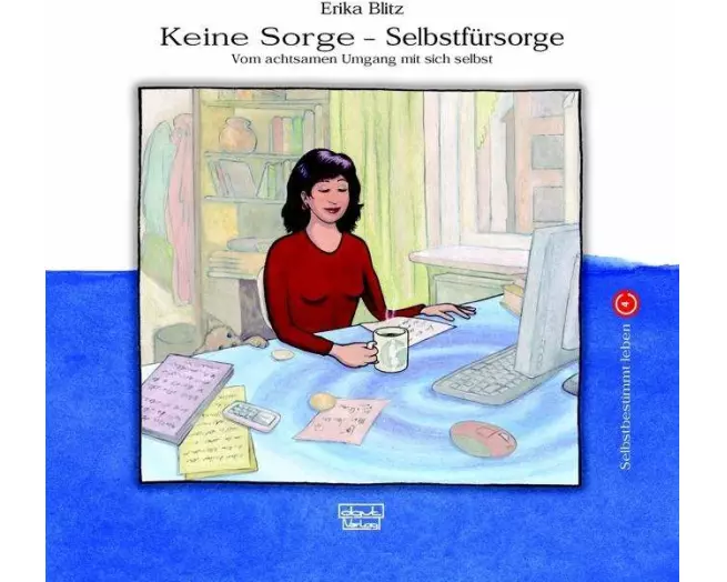 Keine Sorge - Selbstfürsorge