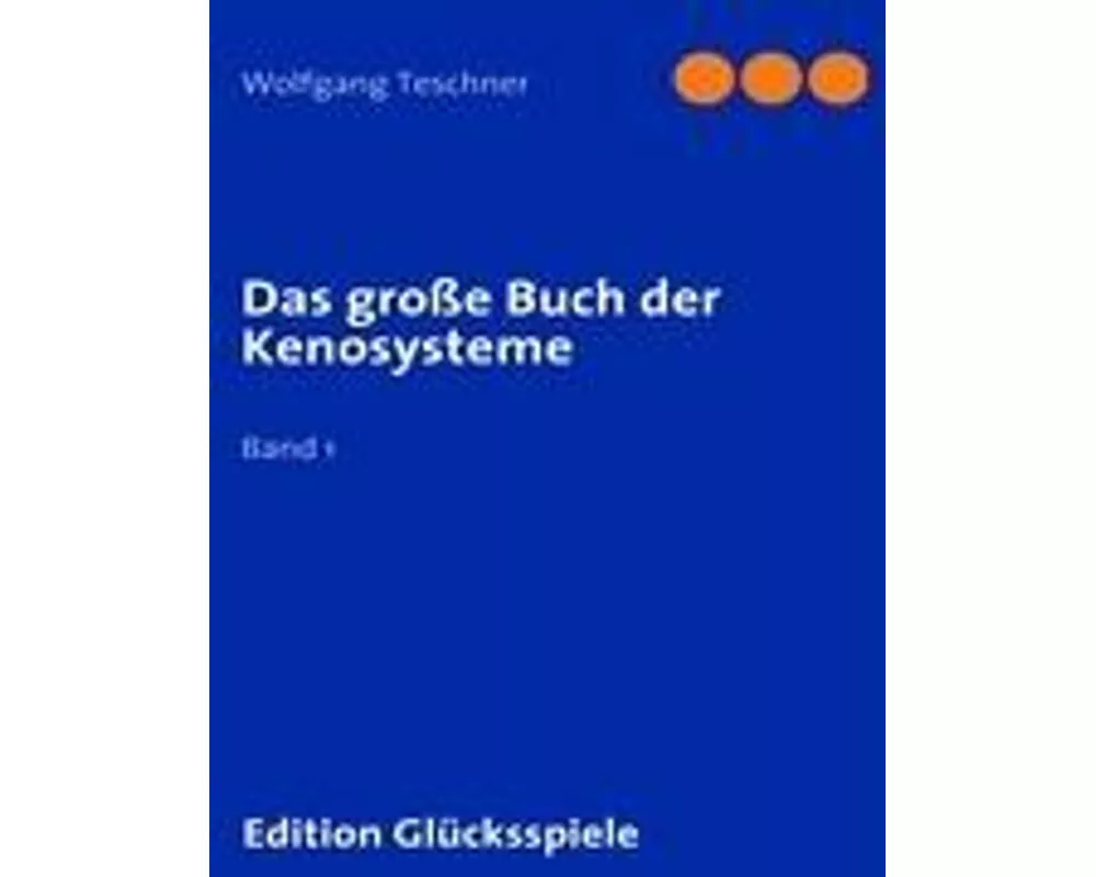 Das grosse Buch der Kenosysteme