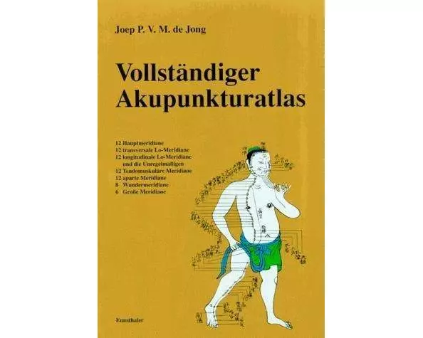 Vollständiger Akupunkturatlas