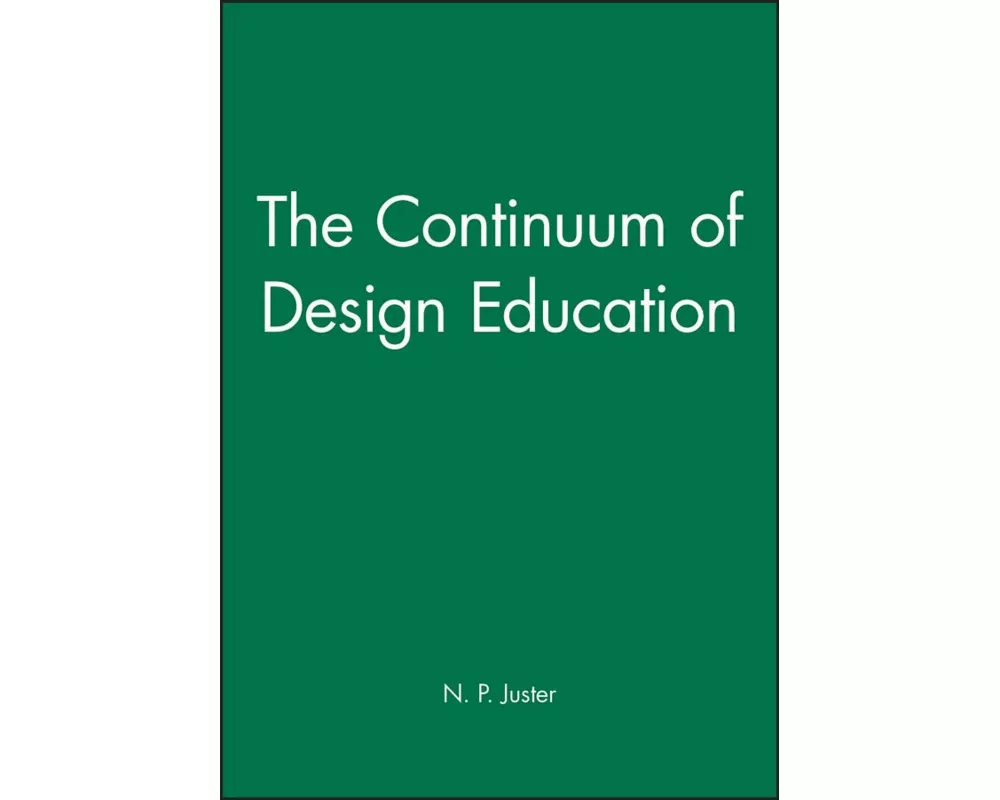The Continuum of Design Education