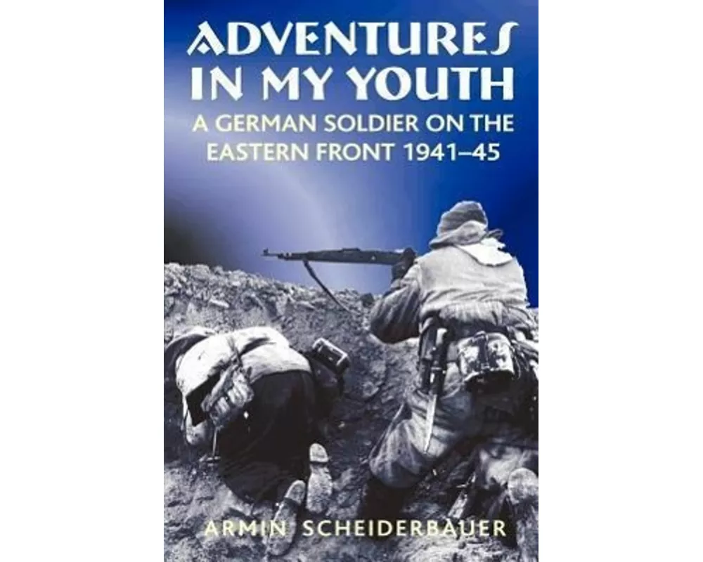 Adventures in My Youth