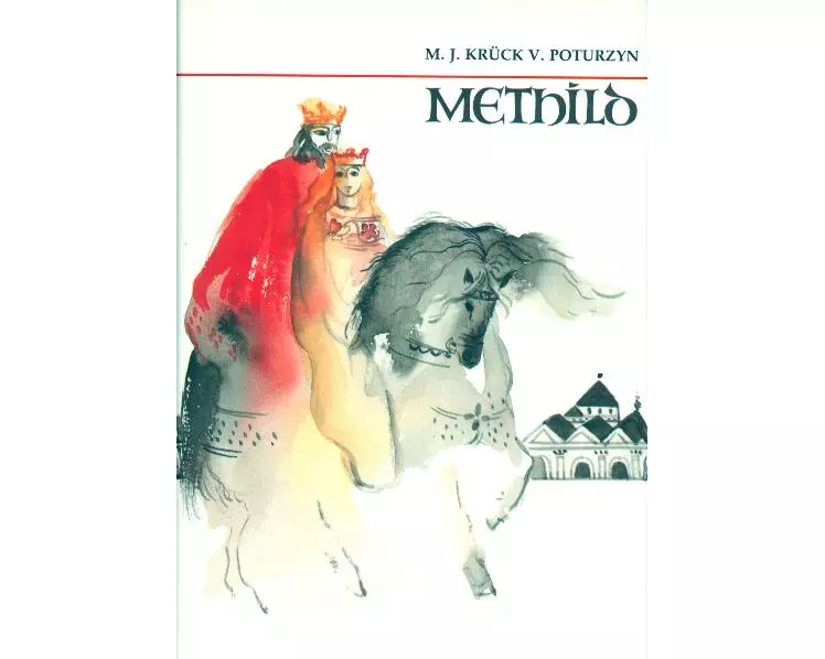 Methild und das Reich der Deutschen