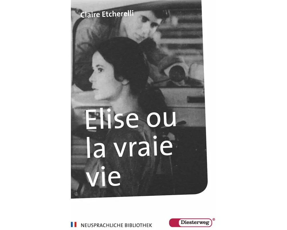 Elise ou la vraie vie