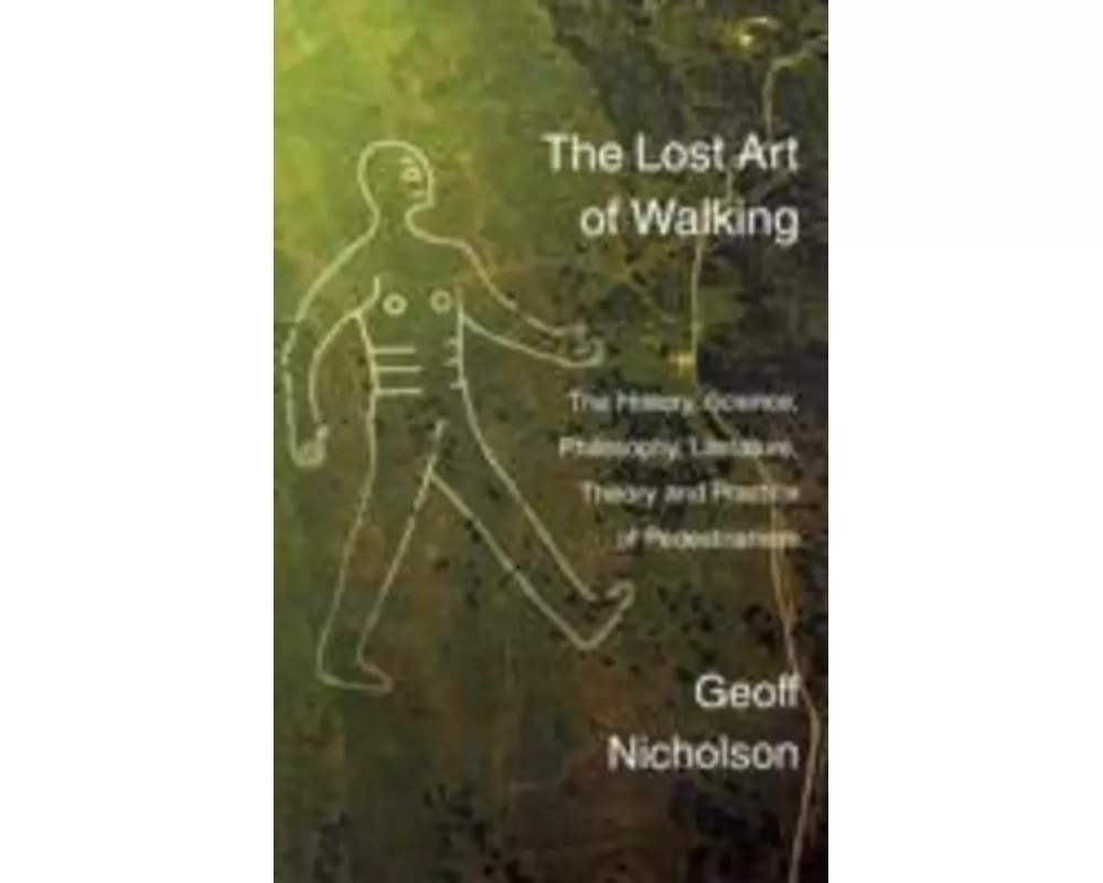 The Lost Art of Walking