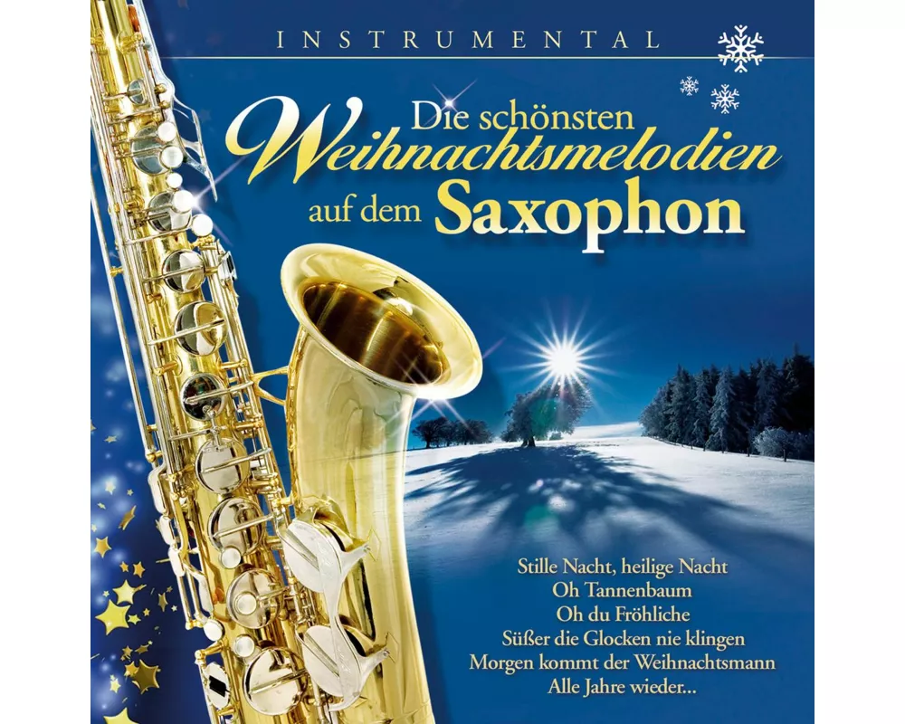 Die Schönsten Weihnachtsmelodien Auf Dem Saxophon