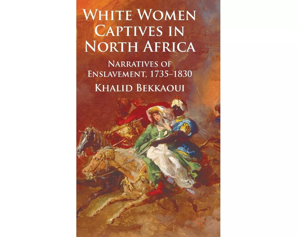 White Women Captives in North Africa