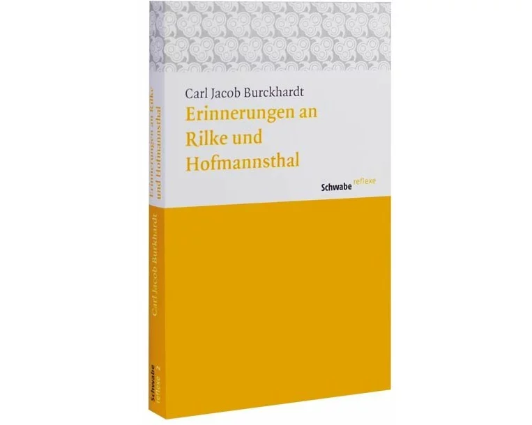 Erinnerungen an Rilke und Hofmannsthal
